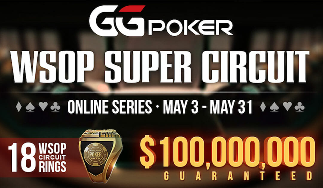 Participez au WSOP Super Circuit Online Series sur GGPoker