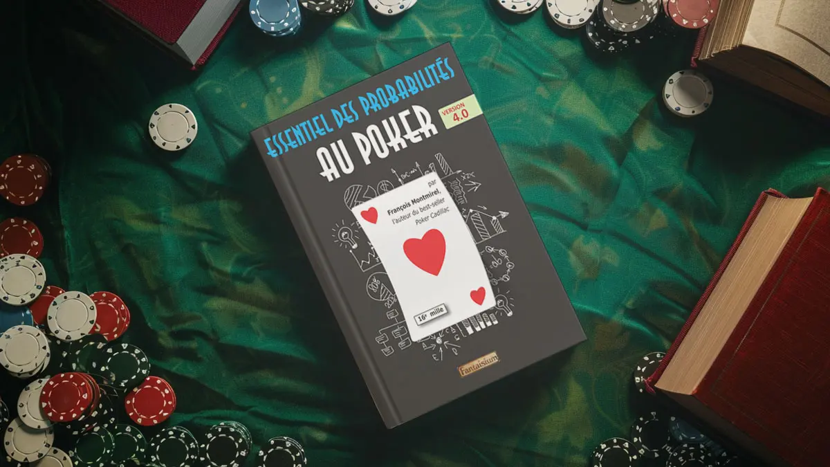 essentiel des probabilités au poker avis